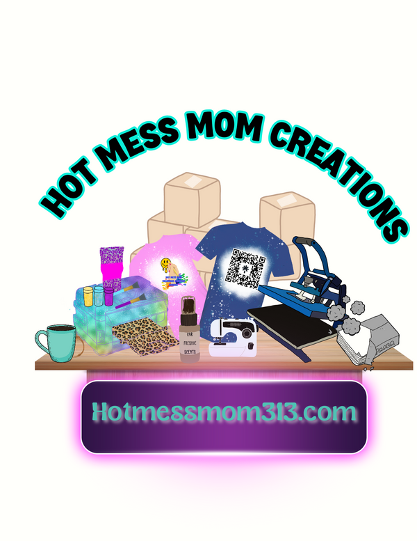 Hot Mess Mom Creations LLC 